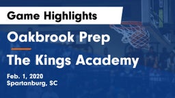 Oakbrook Prep  vs The Kings Academy Game Highlights - Feb. 1, 2020
