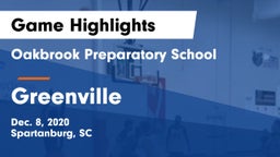 Oakbrook Preparatory School vs Greenville  Game Highlights - Dec. 8, 2020