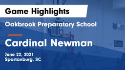 Oakbrook Preparatory School vs Cardinal Newman  Game Highlights - June 22, 2021