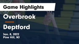 Overbrook  vs Deptford  Game Highlights - Jan. 8, 2022