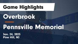 Overbrook  vs Pennsville Memorial  Game Highlights - Jan. 24, 2023