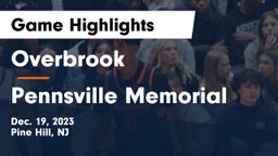 Overbrook  vs Pennsville Memorial  Game Highlights - Dec. 19, 2023