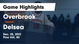 Overbrook  vs Delsea  Game Highlights - Dec. 28, 2023