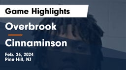 Overbrook  vs Cinnaminson  Game Highlights - Feb. 26, 2024