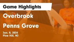 Overbrook  vs Penns Grove  Game Highlights - Jan. 8, 2024