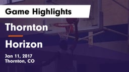 Thornton  vs Horizon  Game Highlights - Jan 11, 2017