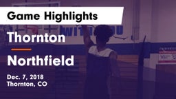 Thornton  vs Northfield  Game Highlights - Dec. 7, 2018