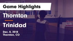 Thornton  vs Trinidad  Game Highlights - Dec. 8, 2018