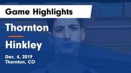 Thornton  vs Hinkley  Game Highlights - Dec. 4, 2019
