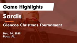 Sardis  vs Glencoe Christmas Tournament Game Highlights - Dec. 26, 2019
