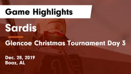 Sardis  vs Glencoe Christmas Tournament Day 3 Game Highlights - Dec. 28, 2019