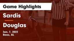 Sardis  vs Douglas  Game Highlights - Jan. 7, 2022