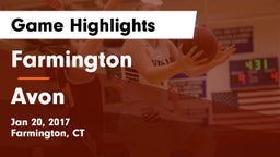 Farmington  vs Avon  Game Highlights - Jan 20, 2017