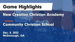 New Creation Christian Academy vs Community Christian School Game Highlights - Dec. 8, 2022