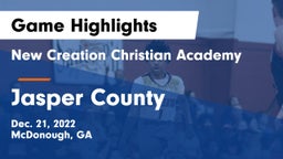 New Creation Christian Academy vs Jasper County  Game Highlights - Dec. 21, 2022