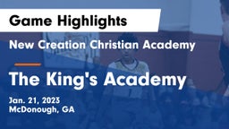 New Creation Christian Academy vs The King's Academy Game Highlights - Jan. 21, 2023