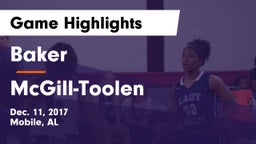 Baker  vs McGill-Toolen  Game Highlights - Dec. 11, 2017