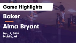 Baker  vs Alma Bryant  Game Highlights - Dec. 7, 2018