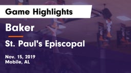 Baker  vs St. Paul's Episcopal  Game Highlights - Nov. 15, 2019