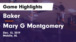 Baker  vs Mary G Montgomery Game Highlights - Dec. 13, 2019