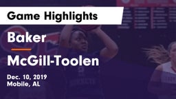 Baker  vs McGill-Toolen  Game Highlights - Dec. 10, 2019