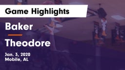 Baker  vs Theodore  Game Highlights - Jan. 3, 2020
