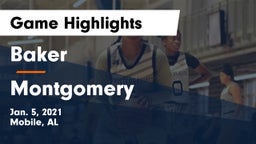 Baker  vs Montgomery  Game Highlights - Jan. 5, 2021