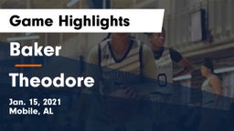 Baker  vs Theodore  Game Highlights - Jan. 15, 2021