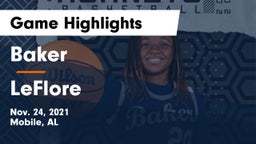 Baker  vs LeFlore  Game Highlights - Nov. 24, 2021
