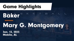 Baker  vs Mary G. Montgomery  Game Highlights - Jan. 13, 2023