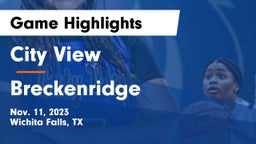 City View  vs Breckenridge  Game Highlights - Nov. 11, 2023