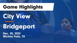 City View  vs Bridgeport  Game Highlights - Dec. 28, 2023