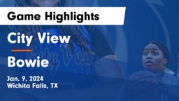 City View  vs Bowie  Game Highlights - Jan. 9, 2024