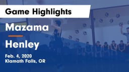 Mazama  vs Henley  Game Highlights - Feb. 4, 2020