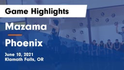 Mazama  vs Phoenix  Game Highlights - June 10, 2021