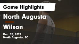 North Augusta  vs Wilson  Game Highlights - Dec. 28, 2023