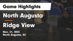 North Augusta  vs Ridge View  Game Highlights - Nov. 21, 2023