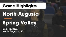 North Augusta  vs Spring Valley  Game Highlights - Dec. 16, 2023