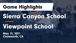 Sierra Canyon School vs Viewpoint School Game Highlights - May 13, 2021