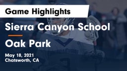 Sierra Canyon School vs Oak Park  Game Highlights - May 18, 2021