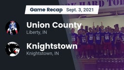 Recap: Union County  vs. Knightstown  2021