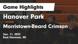Hanover Park  vs Morristown-Beard Crimson Game Highlights - Jan. 11, 2022