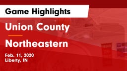 Union County  vs Northeastern  Game Highlights - Feb. 11, 2020