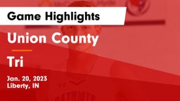 Union County  vs Tri  Game Highlights - Jan. 20, 2023