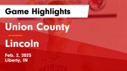 Union County  vs Lincoln  Game Highlights - Feb. 2, 2023