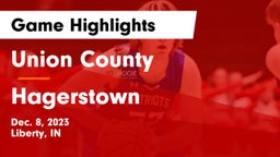 Union County  vs Hagerstown  Game Highlights - Dec. 8, 2023