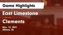 East Limestone  vs Clements  Game Highlights - Nov. 12, 2021