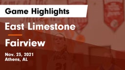 East Limestone  vs Fairview  Game Highlights - Nov. 23, 2021