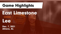 East Limestone  vs Lee  Game Highlights - Dec. 7, 2021