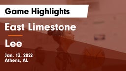 East Limestone  vs Lee  Game Highlights - Jan. 13, 2022